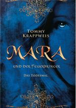 Mara und der Feuerbringer Cover des Buches Mara und der Feuerbringer (ISBN: 9783946425724)