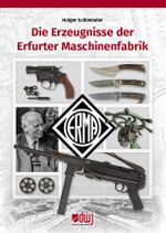 ERMA - Die Erzeugnisse der Erfurter Maschinenfabrik Cover des Buches ERMA - Die Erzeugnisse der Erfurter Maschinenfabrik (ISBN: 9783946429272)