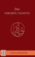 Der verliebte Studente: Amouröse Abenteuer im barocken Deutschland des beginnenden 18. Jahrhunderts Cover des Buches Der verliebte Studente: Amouröse Abenteuer im barocken Deutschland des beginnenden 18. Jahrhunderts (ISBN: 9783946469131)