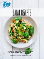 Abnehmen mit Salat Rezepten Cover des Buches Abnehmen mit Salat Rezepten (ISBN: 9783946479239)