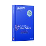 Das Insider-Dossier: Consulting Case-Training Cover des Buches Das Insider-Dossier: Consulting Case-Training (ISBN: 9783946526872)