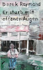 Er starb mit offenen Augen Cover des Buches Er starb mit offenen Augen (ISBN: 9783946582014)