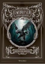 Elwedritsche - dunkle Gefährten Cover des Buches Elwedritsche - dunkle Gefährten (ISBN: 9783946587781)