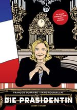 Die Präsidentin Cover des Buches Die Präsidentin (ISBN: 9783946593126)