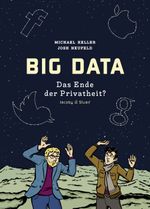 BIG DATA - Das Ende der Privatheit? Cover des Buches BIG DATA - Das Ende der Privatheit? (ISBN: 9783946593508)