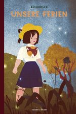 Unsere Ferien Cover des Buches Unsere Ferien (ISBN: 9783946593522)
