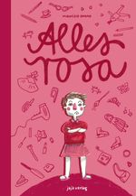 Alles rosa Cover des Buches Alles rosa (ISBN: 9783946642770)