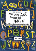 Mit dem ABC durch die Nacht Cover des Buches Mit dem ABC durch die Nacht (ISBN: 9783946642817)
