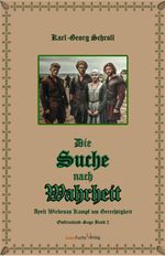 Die Suche nach Wahrheit Cover des Buches Die Suche nach Wahrheit (ISBN: 9783946652311)