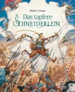 Das tapfere Schneiderlein Cover des Buches Das tapfere Schneiderlein (ISBN: 9783946693000)