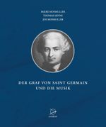 Der Graf von Saint Germain und die Musik Cover des Buches Der Graf von Saint Germain und die Musik (ISBN: 9783946699071)