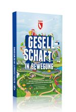Gesellschaft in Bewegung Cover des Buches Gesellschaft in Bewegung (ISBN: 9783946719496)