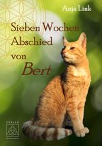 Sieben Wochen Abschied von Bert Cover des Buches Sieben Wochen Abschied von Bert (ISBN: 9783946723837)