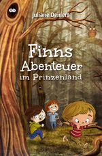 Finns Abenteuer im Prinzenland Cover des Buches Finns Abenteuer im Prinzenland (ISBN: 9783946732099)