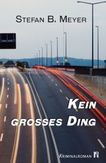 Kein großes Ding Cover des Buches Kein großes Ding (ISBN: 9783946734116)