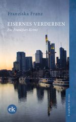 Eisernes Verderben Cover des Buches Eisernes Verderben (ISBN: 9783946734796)
