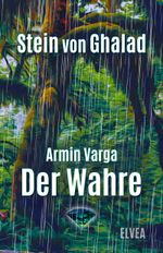 Stein von Ghalad: Der Wahre Cover des Buches Stein von Ghalad: Der Wahre (ISBN: 9783946751113)