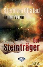 Stein von Ghalad: Der Steinträger Cover des Buches Stein von Ghalad: Der Steinträger (ISBN: 9783946751847)