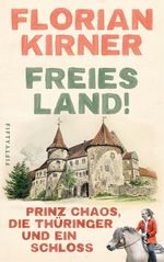 Freies Land! Cover des Buches Freies Land! (ISBN: 9783946778554)