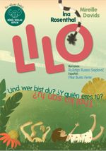 Lilo - Und wer bist du? Y quién eres tu? Thaij ko san tu? Cover des Buches Lilo - Und wer bist du? Y quién eres tu? Thaij ko san tu? (ISBN: 9783946807438)