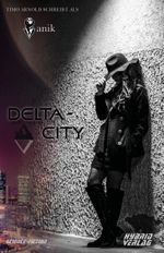 Delta-City Cover des Buches Delta-City (ISBN: 9783946820055)