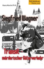 Transit - mörderischer Güterverkehr Cover des Buches Transit - mörderischer Güterverkehr (ISBN: 9783946834526)