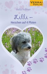Lilli - Herzchen auf 4 Pfoten Cover des Buches Lilli - Herzchen auf 4 Pfoten (ISBN: 9783946834830)