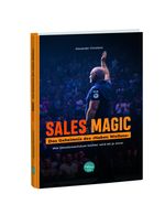 Sales Magic | Das Geheimnis des "Haben Wollens" Cover des Buches Sales Magic | Das Geheimnis des "Haben Wollens" (ISBN: 9783946865124)