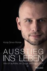 Ausstieg ins Leben Cover des Buches Ausstieg ins Leben (ISBN: 9783946895053)