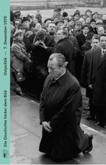 Ostpolitik (Die Geschichte hinter dem Bild) Cover des Buches Ostpolitik (Die Geschichte hinter dem Bild) (ISBN: 9783946939832)