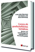 Corona als gesellschaftliches Verhältnis Cover des Buches Corona als gesellschaftliches Verhältnis (ISBN: 9783946946366)