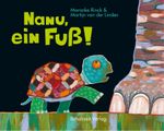Nanu, ein Fuß! Cover des Buches Nanu, ein Fuß! (ISBN: 9783946972426)
