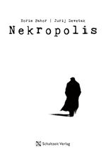 Nekropolis Cover des Buches Nekropolis (ISBN: 9783946972730)