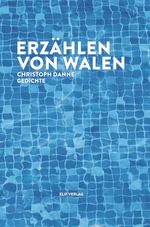 Erzählen von Walen Cover des Buches Erzählen von Walen (ISBN: 9783946989417)