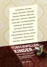 Türschwellenkinder Cover des Buches Türschwellenkinder (ISBN: 9783946989684)