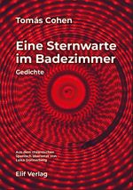 Eine Sternwarte im Badezimmer Cover des Buches Eine Sternwarte im Badezimmer (ISBN: 9783946989776)