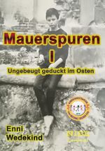 Mauerspuren 1 Cover des Buches Mauerspuren 1 (ISBN: 9783947002306)