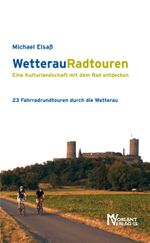WetterauRadtouren Cover des Buches WetterauRadtouren (ISBN: 9783947012077)
