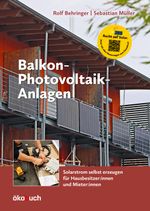 Balkon-Photovoltaik-Anlagen, jetzt mit allen Updates gratis zum Download Cover des Buches Balkon-Photovoltaik-Anlagen, jetzt mit allen Updates gratis zum Download (ISBN: 9783947021352)