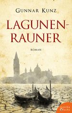 Lagunenrauner Cover des Buches Lagunenrauner (ISBN: 9783947066353)