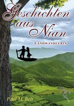 Geschichten aus Nian - Landwandlerin Cover des Buches Geschichten aus Nian - Landwandlerin (ISBN: 9783947086542)