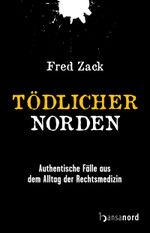 Tödlicher Norden Cover des Buches Tödlicher Norden (ISBN: 9783947145713)