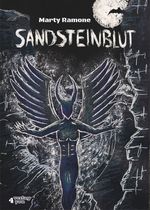 Sandsteinblut - Elbsandstein Horror-Thriller (Hardcore) Cover des Buches Sandsteinblut - Elbsandstein Horror-Thriller (Hardcore) (ISBN: 9783947183302)