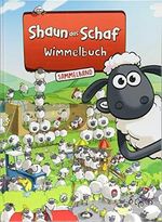 Shaun das Schaf Wimmelbuch - Der große Sammelband - Bilderbuch ab 3 Jahre: Band 1,2 und 3 in einem Buch - Kinderbücher ab 3 Jahre Cover des Buches Shaun das Schaf Wimmelbuch - Der große Sammelband - Bilderbuch ab 3 Jahre: Band 1,2 und 3 in einem Buch - Kinderbücher ab 3 Jahre (ISBN: 9783947188239)
