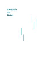 Gespräch der Gräser Cover des Buches Gespräch der Gräser (ISBN: 9783947198818)
