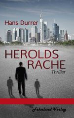 Herolds Rache Cover des Buches Herolds Rache (ISBN: 9783947220212)