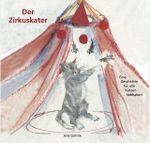 Der Zirkuskater Cover des Buches Der Zirkuskater (ISBN: 9783947233700)