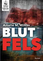 Blutfels Cover des Buches Blutfels (ISBN: 9783947275076)