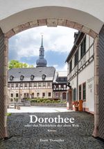Dorothee Cover des Buches Dorothee (ISBN: 9783947291120)