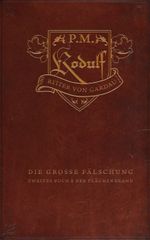 Die große Fälschung Cover des Buches Die große Fälschung (ISBN: 9783947380381)